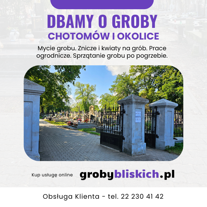 Opieka nad grobami Chotomów