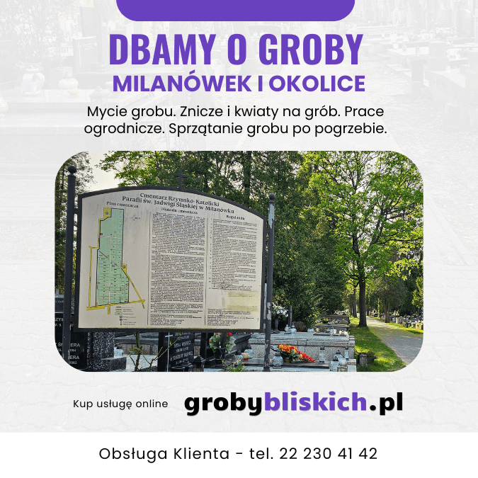 Opieka nad grobami Milanówek