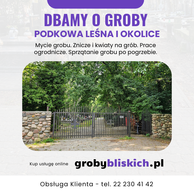 Opieka nad grobami Podkowa Leśna