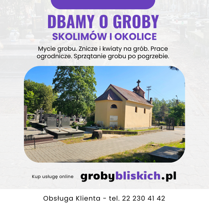 Opieka nad grobami Skolimów