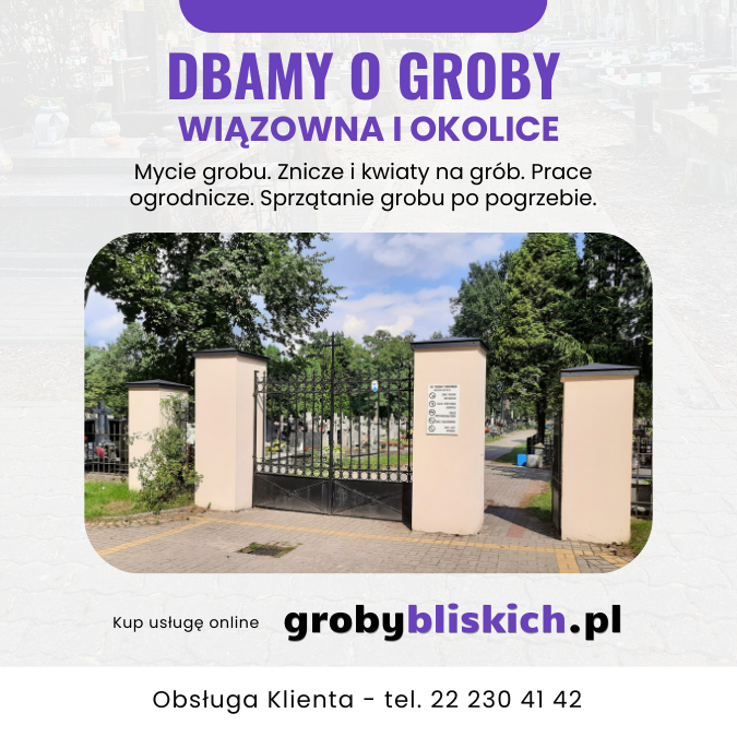 Opieka nad grobami Wiązowna